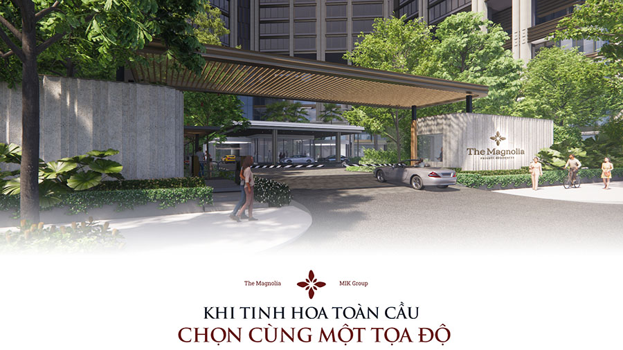 The Magnolia Long Biên quy tụ các tên tuổi hàng đầu thế giới.